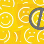 is the customer always right - smiley faces with grey circle and slash